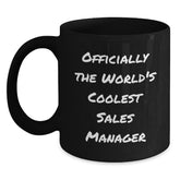 Funny Sales Manager Christmas Unique Gifts from Friends for Men and Women - 'Officially The World's Coolest Sales Manager' Black Coffee Mug - Main